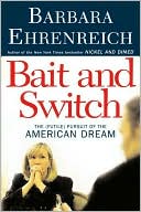 Bait and Switch: The (Futile) Pursuit of the American Dream