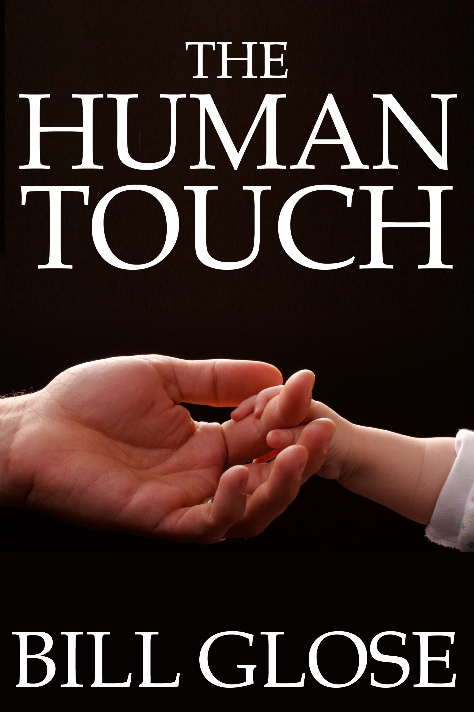 The Human Touch